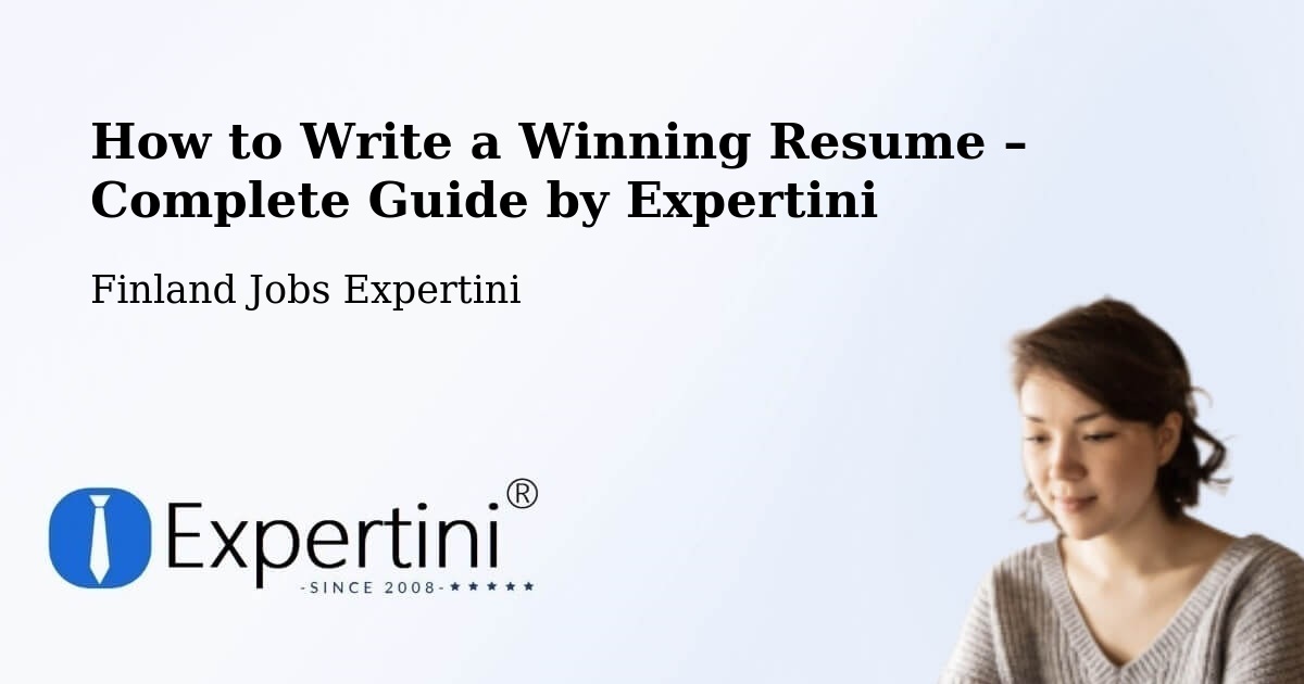 Resume Writing Guide for Job Seekers – Ii - Ii, Finland Jobs Expertini